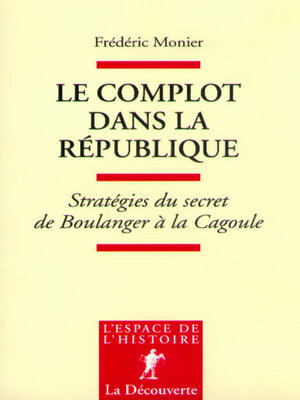 cover image of Le complot dans la République